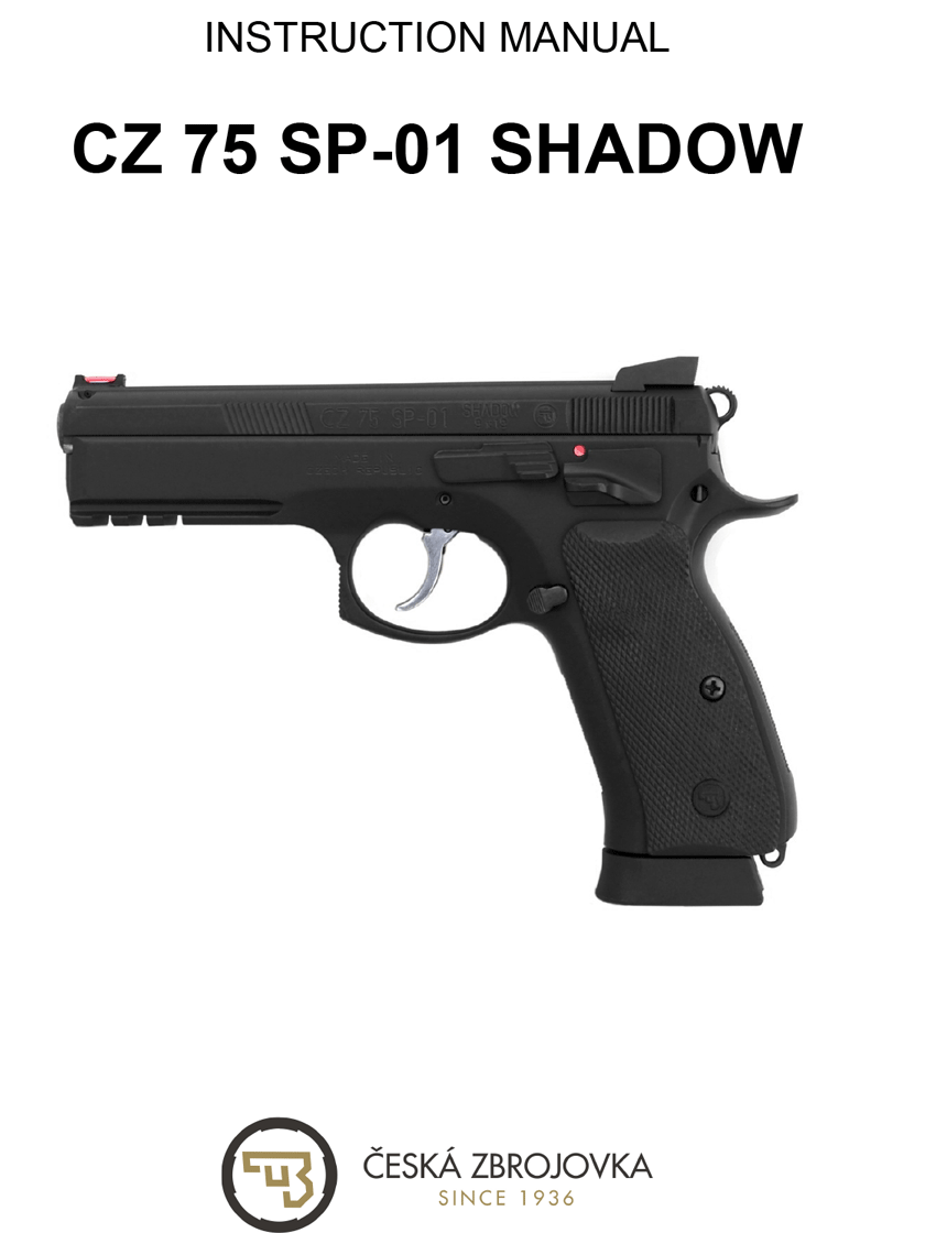 CZ 75 SP-01 Shadow Owner's Manual